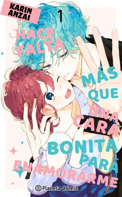 Hace falta más que una cara bonita para enamorarme 01