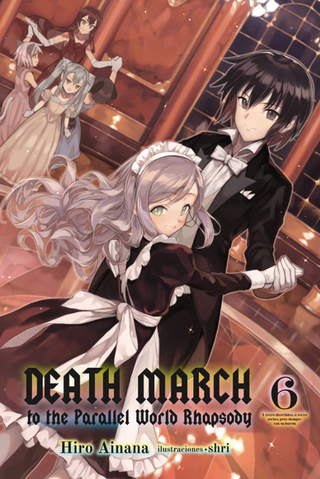 Death March to the Parallel World Rhapsody (Novela) 06