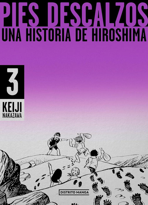 Pies descalzos 03. Una historia de Hiroshima