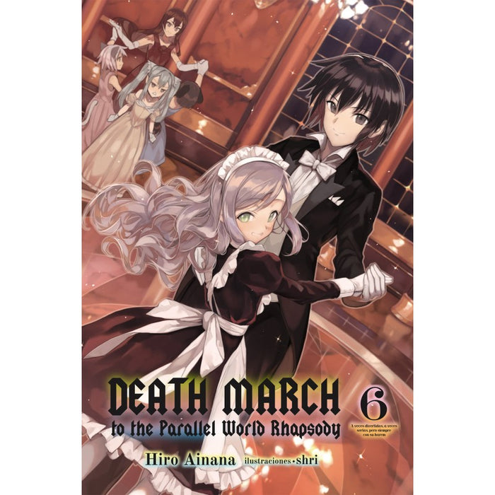 Death March to the Parallel World Rhapsody (Novela) 06