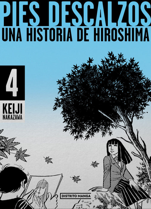 Pies descalzos 04. Una historia de Hiroshima