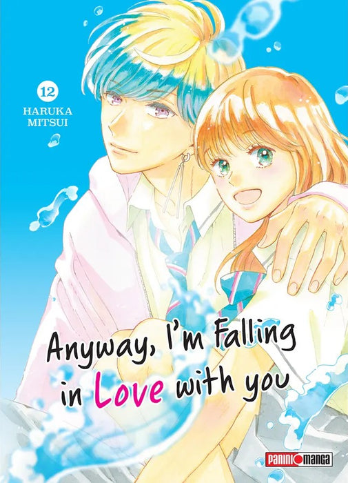 Anyway, I'm Falling In Love With You 12