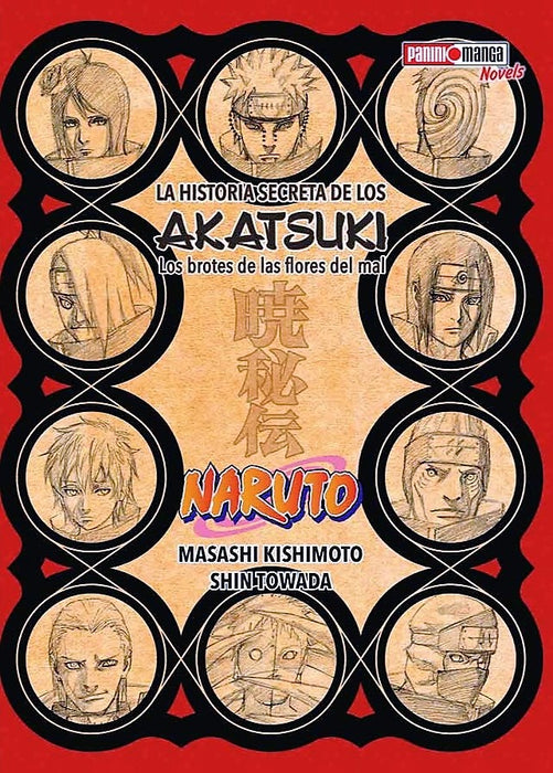 Naruto: La historia secreta de los Akatsuki: Los brotes de las flores del mal
