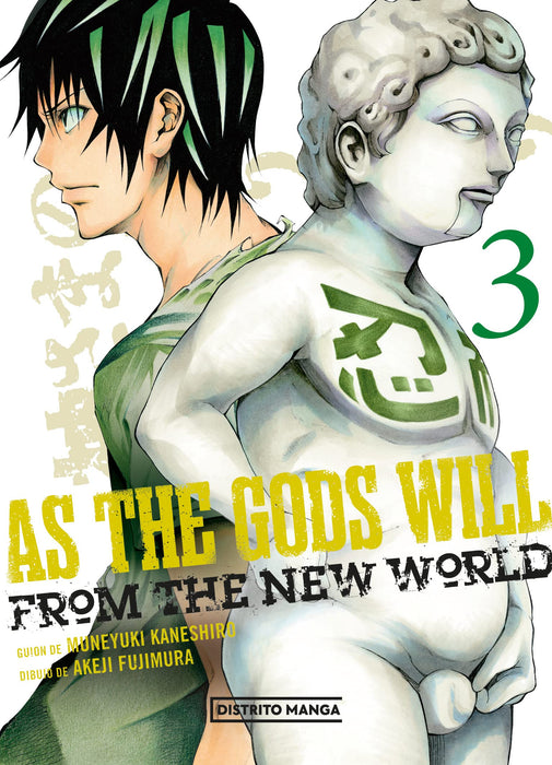 As the Gods will: From the new world 03